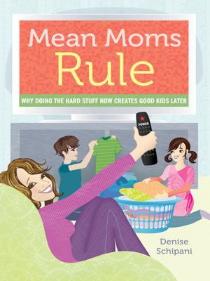 cover image of Mean Moms Rule